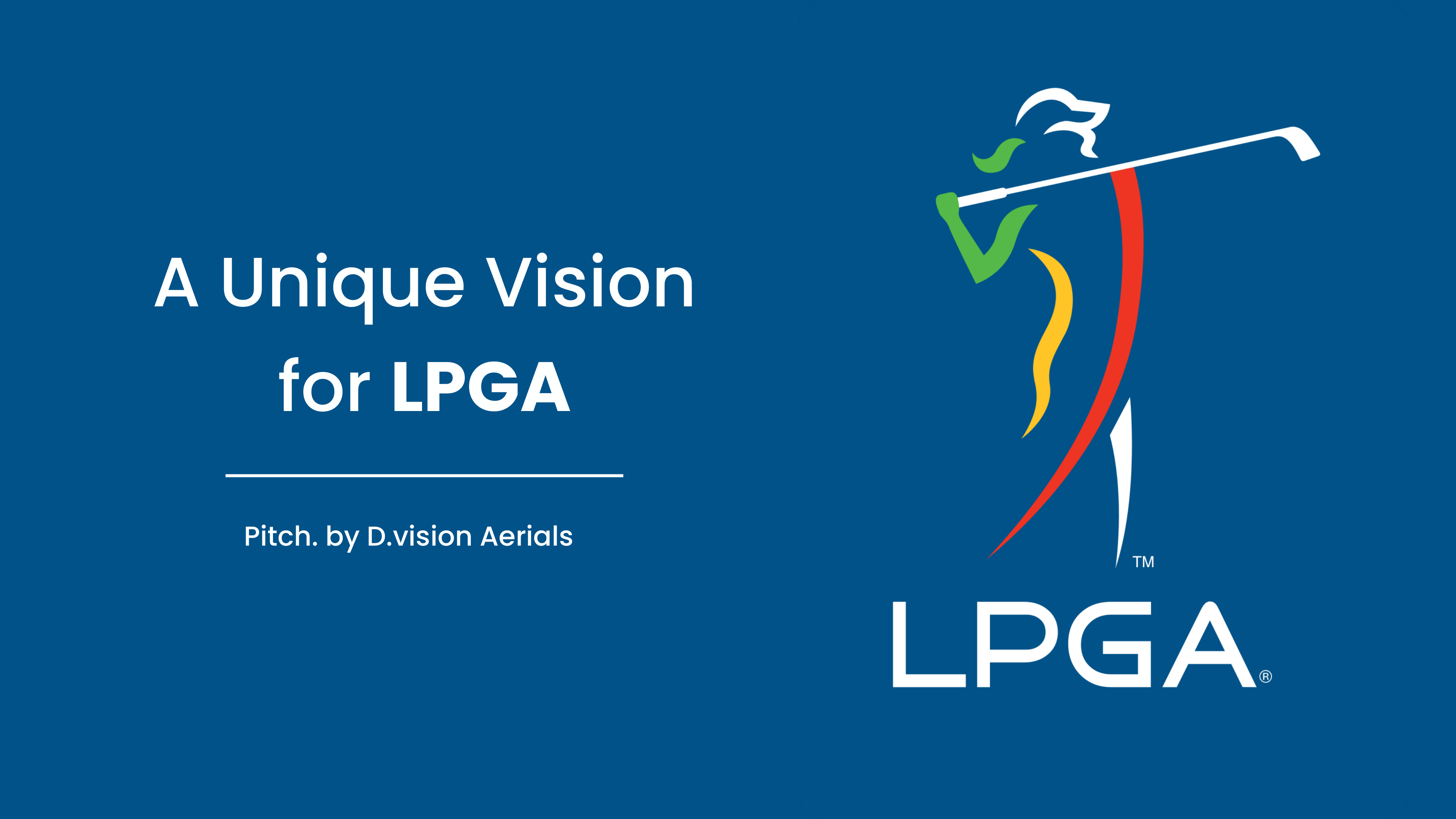 A Unique Vision for LPGA — pitch deck cover